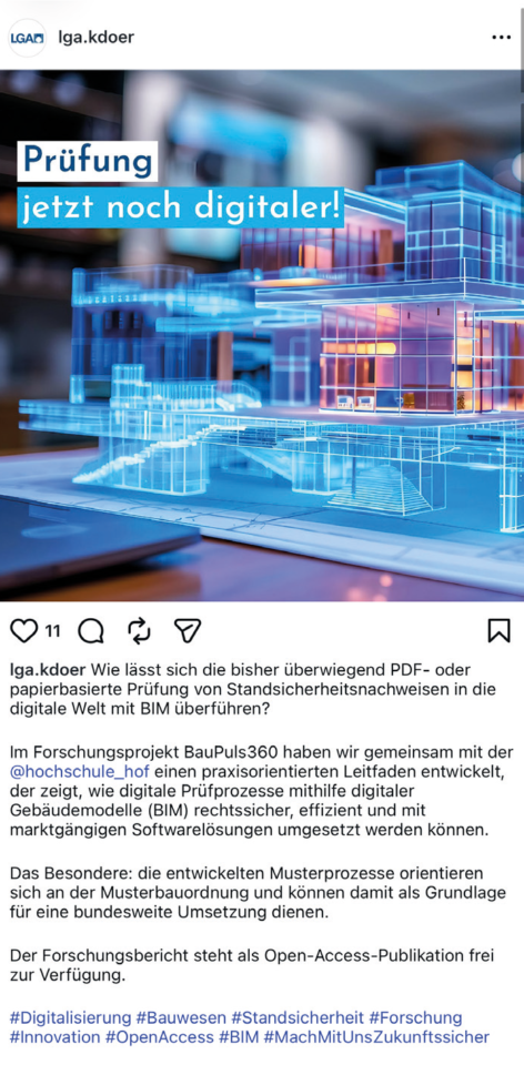 > Screenshot eines Instagram-Beitrags der LGA zum Forschungsprojekt BauPuls360 mit einer digitalen Gebäudemodell-Darstellung und dem Schriftzug „Prüfung jetzt noch digitaler!“.