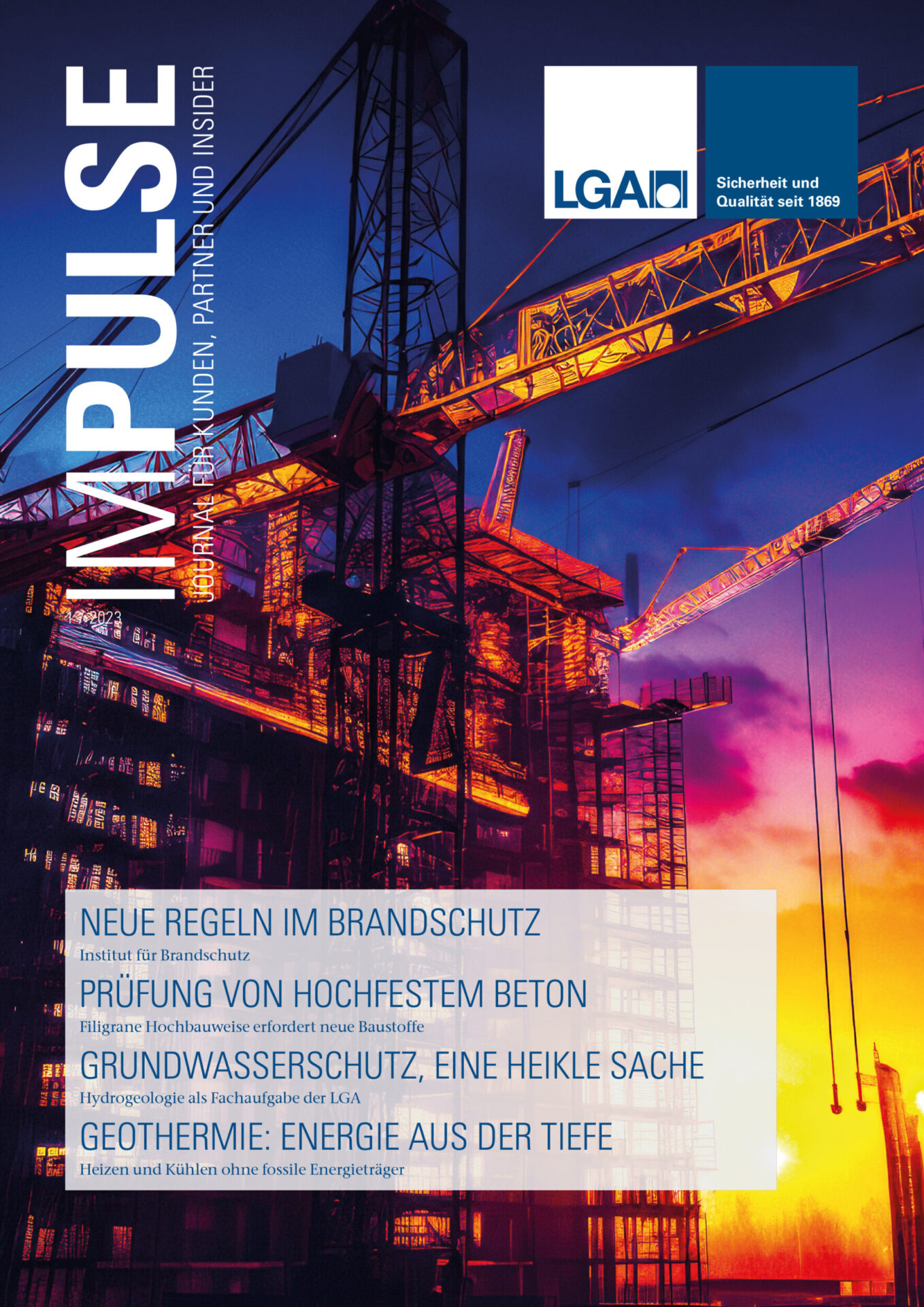 Auf dem Bild ist das Titelblatt einer Zeitschrift mit dem Namen „IMPULSE“ zu sehen. Es zeigt eine Baustelle mit Kränen und Gerüsten vor einem farbenreichen Himmel bei Sonnenauf- oder -untergang. Die Szene wirkt technisch und atmosphärisch zugleich.