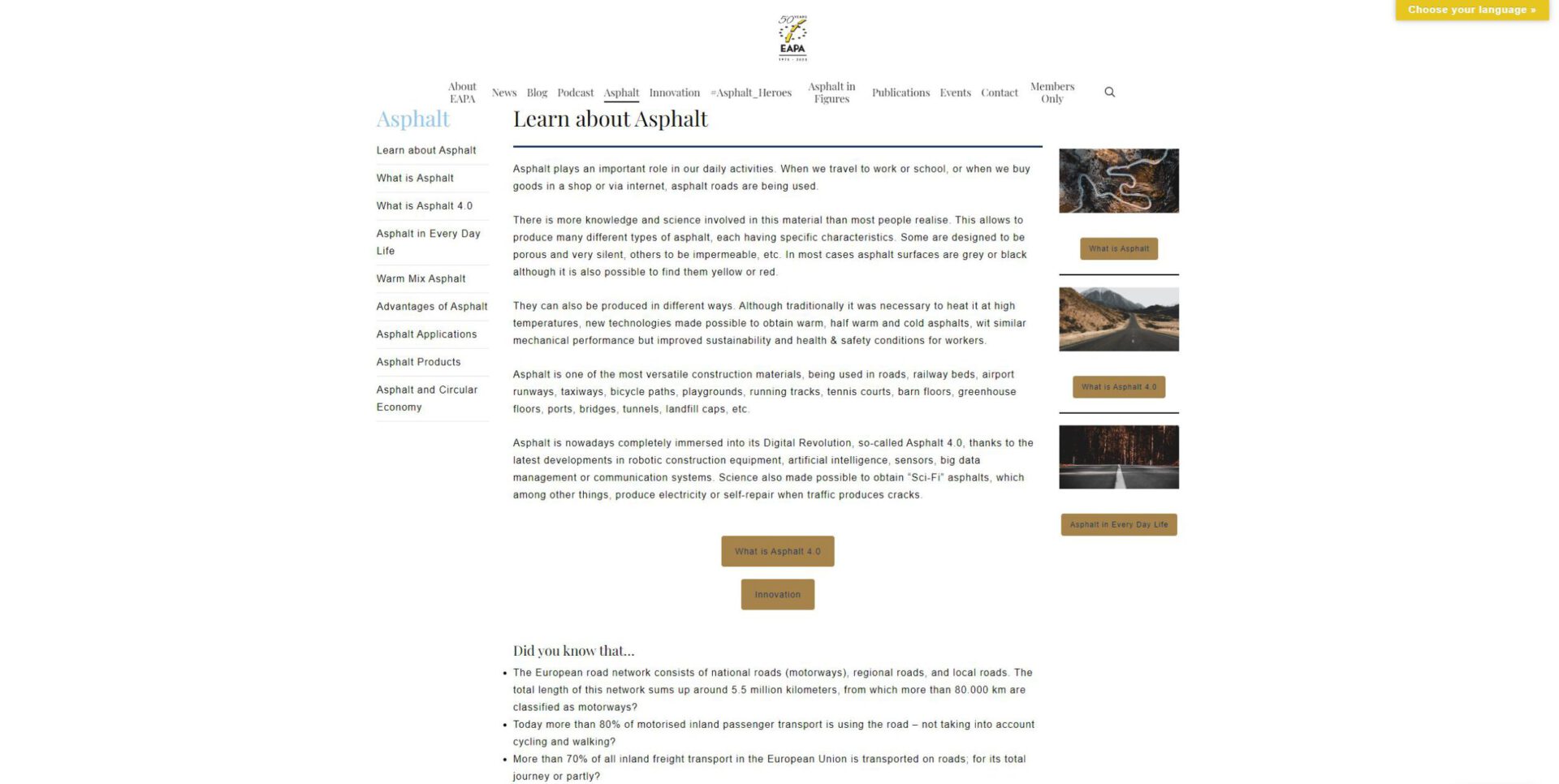 Das Bild zeigt eine Webseite mit dem Titel „Learn about Asphalt“ der European Asphalt Pavement Association (EAPA). Die Seite enthält verschiedene Abschnitte und Links rund um das Thema Asphalt, darunter Anwendungen, Produkte, Vorteile und digitale Entwicklungen wie „Asphalt 4.0“. Rechts sind drei Bilder zu sehen: eine kurvige Straße, eine Baustellenszene und eine Industrieanlage – alle mit dem Hinweis „What is asphalt?“. Am unteren Rand werden Fakten zum europäischen Straßennetz präsentiert.